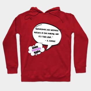 That Sounds Right - A. Genius Quote Hoodie